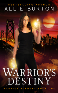 Warrior's Destiny -- Allie Burton